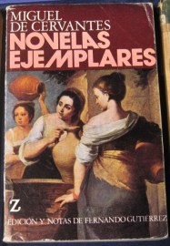 MIGUEL DE CERVANTES NOVELAS EJEMPLARES